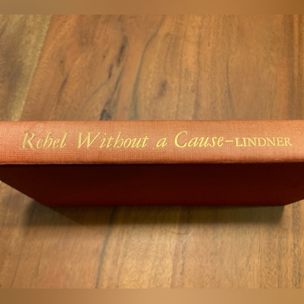 Rebel Without a Cause, 1944  RARE Second Printing